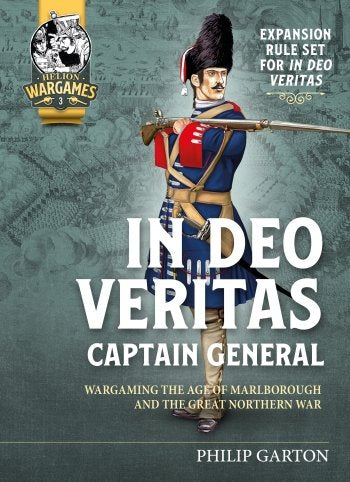 In Deo Veritas Captain General Helion Wargames Rule book