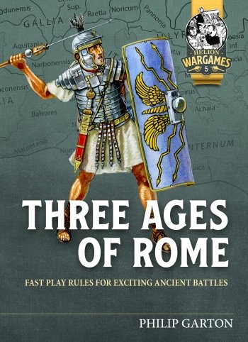 Three Ages of Rome Fast Play Rules for Ancient Battles Helion Wargames Rule book