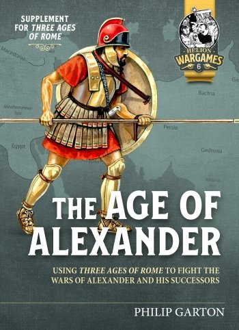 The Age of Alexander Helion Wargames Rule book