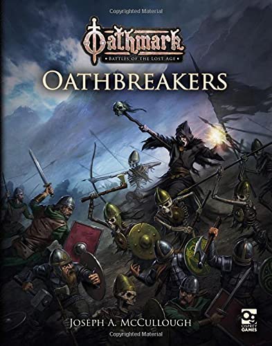 Oathmark: Oathbreakers Paperback Book– November 24, 2020 Northstar military miniatures