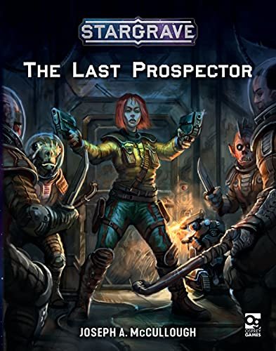 Stargrave: The Last Prospector Paperback book